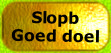 Slopb
Goed doel